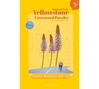 National Park Yellowstone Crossword Puzzles Adventure with You: National Park Yellowstone Crossword Puzzles, Wildlife, Camping, Outdoor and More|6x9 ... Holidays, Fun and Relaxation | All Age
