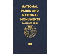 National Parks and National Monuments Passport: Space for Stamps, Date, Weather, Sights and Keepsakes