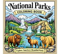 National Parks Coloring Book: 50 Scenic Landscapes and Wildlife from America’s National Parks | A Relaxing Nature Coloring Book for Adults and Teens