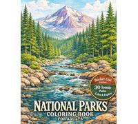 National Parks Coloring Book for Adults: 30 Iconic U.S. Parks to Color & Explore | Bucket List Tracker, Wildlife Facts & Native History | Relaxing Nature Landscapes