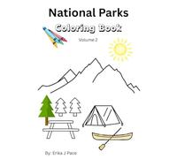 National Parks Coloring Book: Volume 2