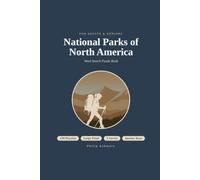 National Parks of North America Large Print Word Search: 120 Puzzles for Adults and Seniors with Park Facts, 3 Difficulty Levels and Answer Keys - Perfect Gift for Hikers, Nature Lovers and Travelers