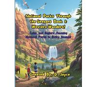 National Parks Through the Seasons: Book 1: A Kids Coloring Adventure Through 21 U.S. National Parks in Every Season