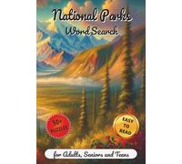 National Parks Word Search: 50+ Easy-to-Read Puzzles About the Beauty of Nature