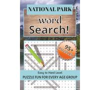 National Parks Word Search Book: National Parks Word Search, Easy Relaxing Nature Puzzles, 6x9 Size, 150 Pages, 95+ Word Search Puzzles, Perfect of every age group and Nature lovers
