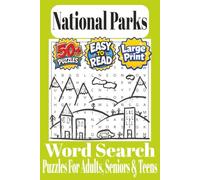 National Parks Word Search Puzzle Book: Word Search Puzzle Book: Word Searches with Easy to Read Print about National Parks and More: 6x9 inches, 110 ... Gift for Vacations, Holidays and Free Times