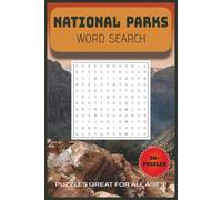 National Parks Word Search Puzzle Book: Word Searches with Easy to Read Print about National Parks, Protected Wilderness, Natural Reserves and More | ... Gift for Vacations, Holidays and Free Time