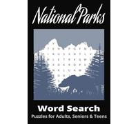 National Parks Word search puzzle book: Word searches with easy to read print about National parks, scenery, wildlife and more: 6x9 inches, 110 pages, ... for vacations, holidays and free time