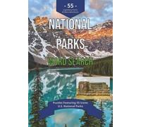 National Parks Word Search: Puzzles Featuring 55 Iconic U.S. National Parks | 6x9, 110 pages, | 50+ Puzzles