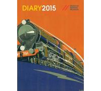 National Railway Museum Desk Diary 2015 by National Railway Museum (2014-07-01)