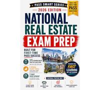 National Real Estate Exam Prep 2026-2027: A First-Time Pass System with 375 Questions, Hard Mode Traps, Visual Study Tools, and a Final Readiness Exam (Pass Smart Series)
