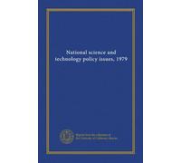 National science and technology policy issues, 1979