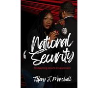 National Security: Protecting God's Investment