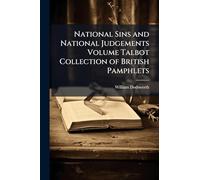 National Sins and National Judgements Volume Talbot Collection of British Pamphlets