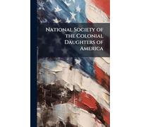 National Society of the Colonial Daughters of America