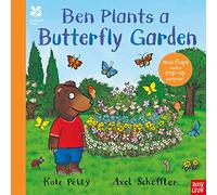 National Trust: Ben Plants a Butterfly Garden (Axel Scheffler National Trust Planting Books)