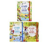 National Trust Go Wild 3 Books Children Collection (Go Wild In The Woods, Go Wild On The River & Go Wild At The Seaside)