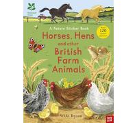 National Trust: Horses, Hens and Other British Farm Animals (National Trust Sticker Spotter Books)