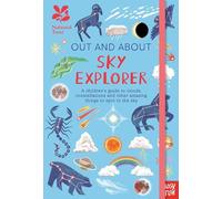 National Trust: Out and About Sky Explorer: A children’s guide to clouds, constellations and other amazing things to spot in the sky