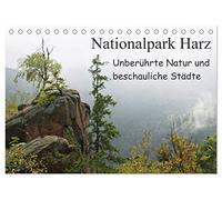 Nationalpark Harz Unberührte Natur und beschauliche Städte (Tischkalender 2026 DIN A5 quer), CALVENDO Monatskalender: Der Nationalpark Harz ist das ... mit einer teilweise unberührten Natur