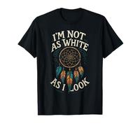Native American Heritage Day I'm Not As White As I Look Camiseta