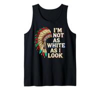 Native American Heritage Day I'm Not As White As I Look Camiseta sin Mangas