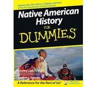 Native American History For Dummies