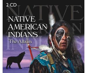 Native American Indians - The Album