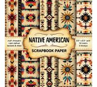 Native American Scrapbook Paper: Tribal Pattern, 20 Double-Sided Decorative Sheets | for Collage, Crafting Projects, Decoupage, Card Making, & More | 8.5 x 8.5