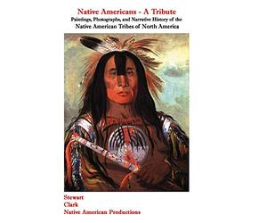 NATIVE AMERICANS - A TRIBUTE