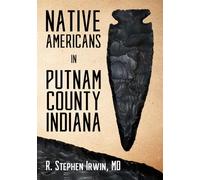 Native Americans in Putnam County Indiana
