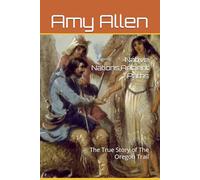 Native Nations,Ancient Paths: The True Story of The Oregon Trail (Tribal Nations of the Pacific North West)