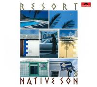 Native Son - Resort