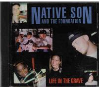 Native Son & The Foundation - Life in the Grave (UK Import)
