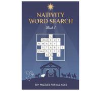 Nativity Word Search Puzzle Book 1: Word Searches with Easy to Read Print about The Nativity, Holiday Festivities and More. | 6x9 Inches, 124 pages | ... Gift for Vacation, Holidays and Free Times.
