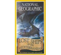Nat'l Geo: Lost Ships Mediterranean [USA] [VHS]