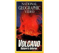 Nat'l Geo: Volcano Nature's Inferno [USA] [VHS]
