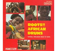 Nat'l Percussion Group of Keny - Roots African Drums