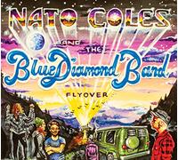 Nato Coles & The Blue Diamond - Flyover
