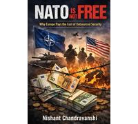 NATO Is Not Free: Why Europe Pays the Cost of Outsourced Security (The Power Mechanics Series)