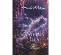 Nato nella nebbia (L'Abbraccio di foglia rossa)