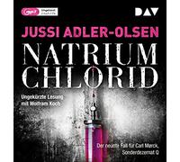 Jussi Adler-Olsen – Natrium Chlorid. der Neunte Fall – Der Audio Verlag