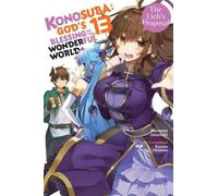 Mishima, Kurone - Konosuba: God's Blessing on This Wonderful World!, Vol. 13 (light novel) (KONOSUBA LIGHT NOVEL SC)