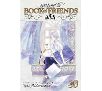 Natsume’s Book of Friends, Vol. 30: Volume 30 (NATSUMES BOOK OF FRIENDS GN)