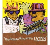 Natty U+Orange - Return of The Whitey Don [Import]