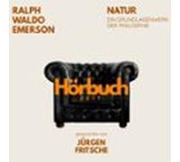 Natur. Ein Grundlagenwerk Der Philosophie. (audiolibro)