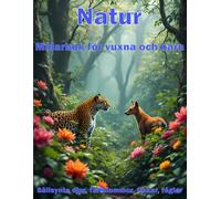Natur. Sällsynta djur, fältblommor, fiskar, fåglar. Målarbok för vuxna och barn: Dhole, baltisk säl, okapi, ibizahund, domherrar, klockblommor, blåklint, smörblommor, klöver eller prästkragar