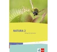 Natura Biologie 2: Schulbuch Klassen 7-9 (G8), Klassen 7-10 (G9) (Na (Tapa dura)