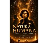 Natura Humana: 2034, reinvent or disappear