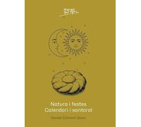 Natura i festes: Calendari i santoral (Publicacions Institucionals de la Universitat d'Alacant)